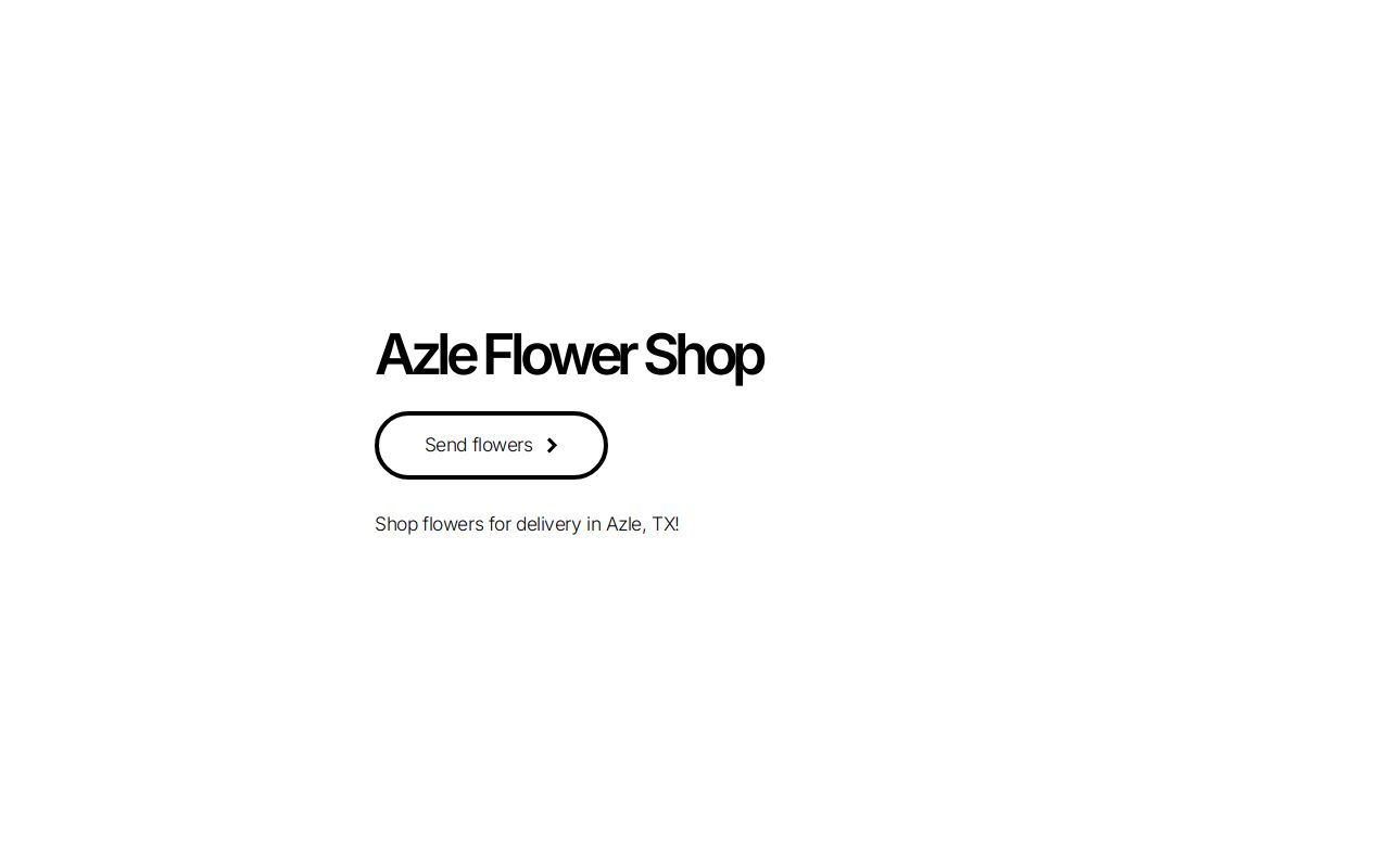 Azle Florist Flower Delivery Azle